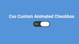 CSS Custom Animated Checkbox | How to make CSS switch / toggle / custom checkbox | @codingpaper