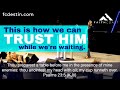 This is how we can TRUST HIM while we're waiting.