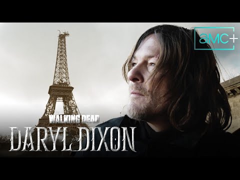 Paris in Ruins | The Walking Dead: Daryl Dixon Tease
