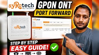 Syrotech GPON ONT Port Forwarding Kaise Kare? | 100% Working Method 2026