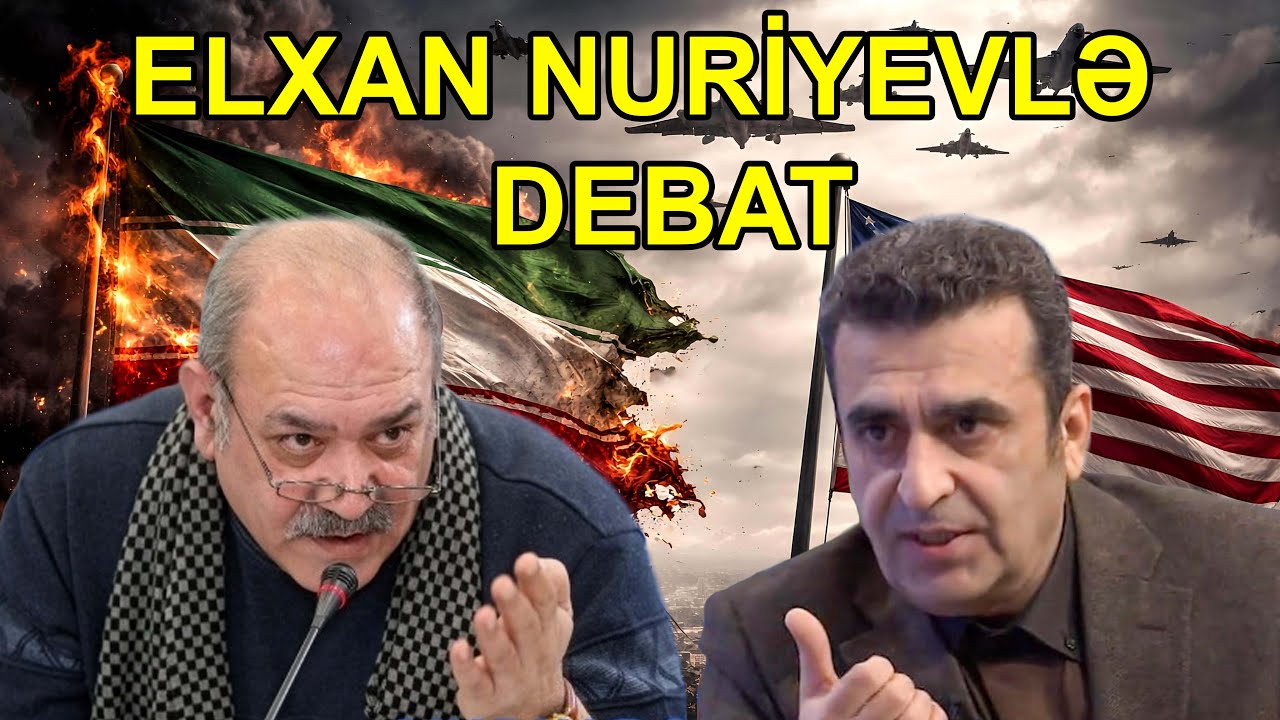 Elxan Nuriyevlə DEBAT: Regionda müharibələr - Azərbaycan nə etməlidir?