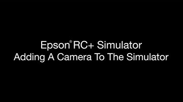 RC+ Simulator | Adding a Camera