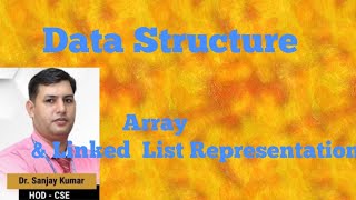 DSAL16 Priority Queue using Linked List and Array representation in hindi