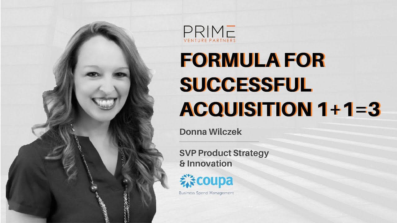Mastering Innovation & Helping Customers Succeed with Donna Wilczek SVP Coupa Software