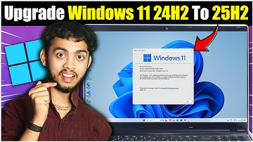 Install Windows 11 25H2🔥- [Finally Released] - NO DATA LOSS! Easiest, Fastest Upgrade (24H2 to 25H2)