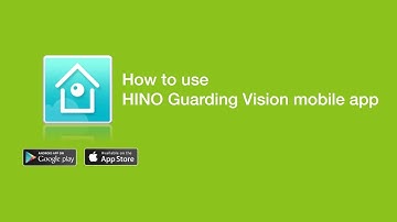 How to use HINO Guarding Vision Mobile APP