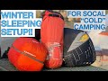 Best SoCal Sleeping Bag/System