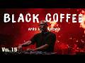 🔥 AFRO / MELODIC HOUSE 2026 - DEEP & HYPNOTIC SET BLACK NIGHTS🔥 BLACK COFFEE | CoCa Deep (Vol.15)