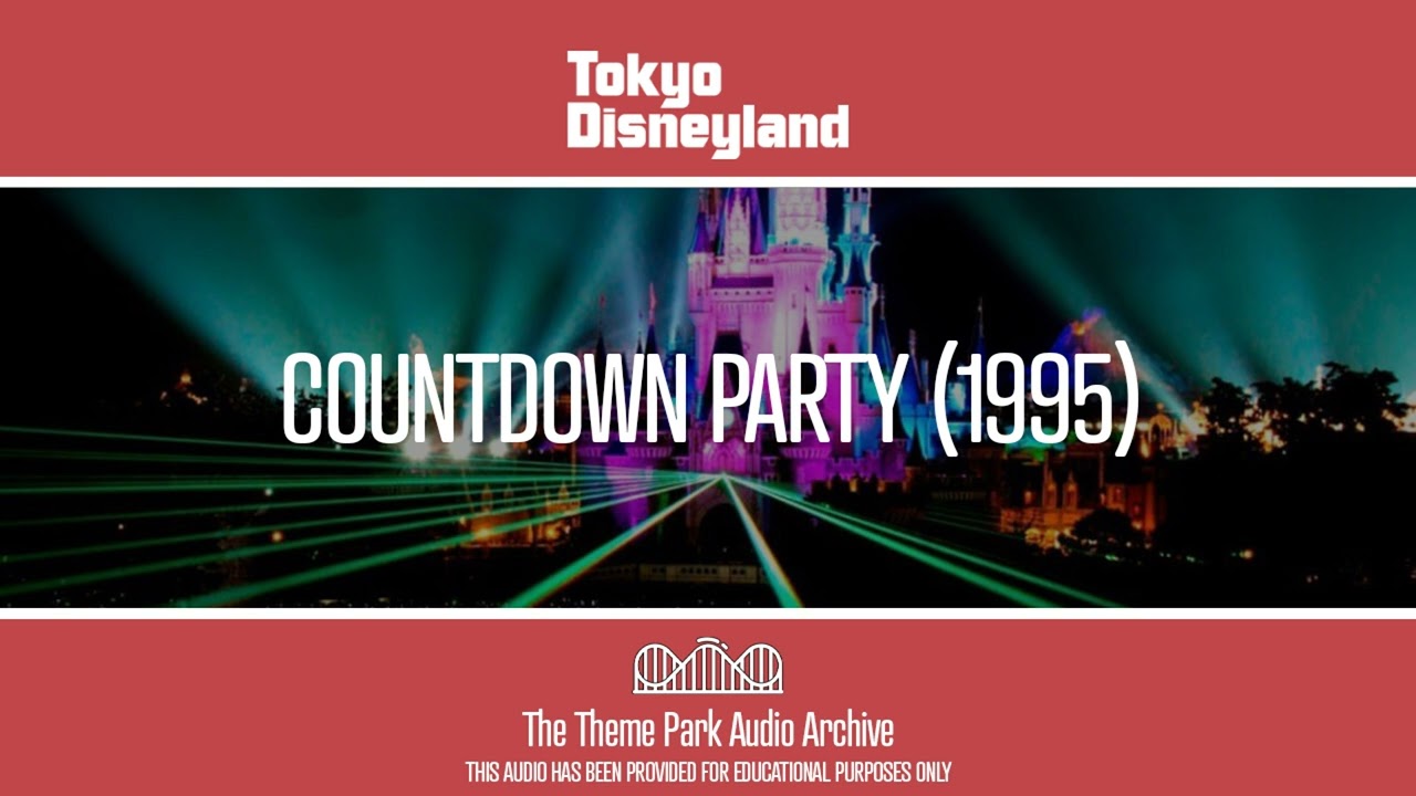 Countdown Party (1995) | Tokyo Disneyland - YouTube