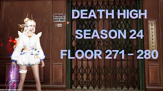 LIFEAFTER DEATH HIGH FLOOR 271 -280 SEASON 24