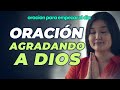 ORACIÓN, Muchos no agradan a DIOS y otros si, ENTÉRATE | Oración para empezar el Día