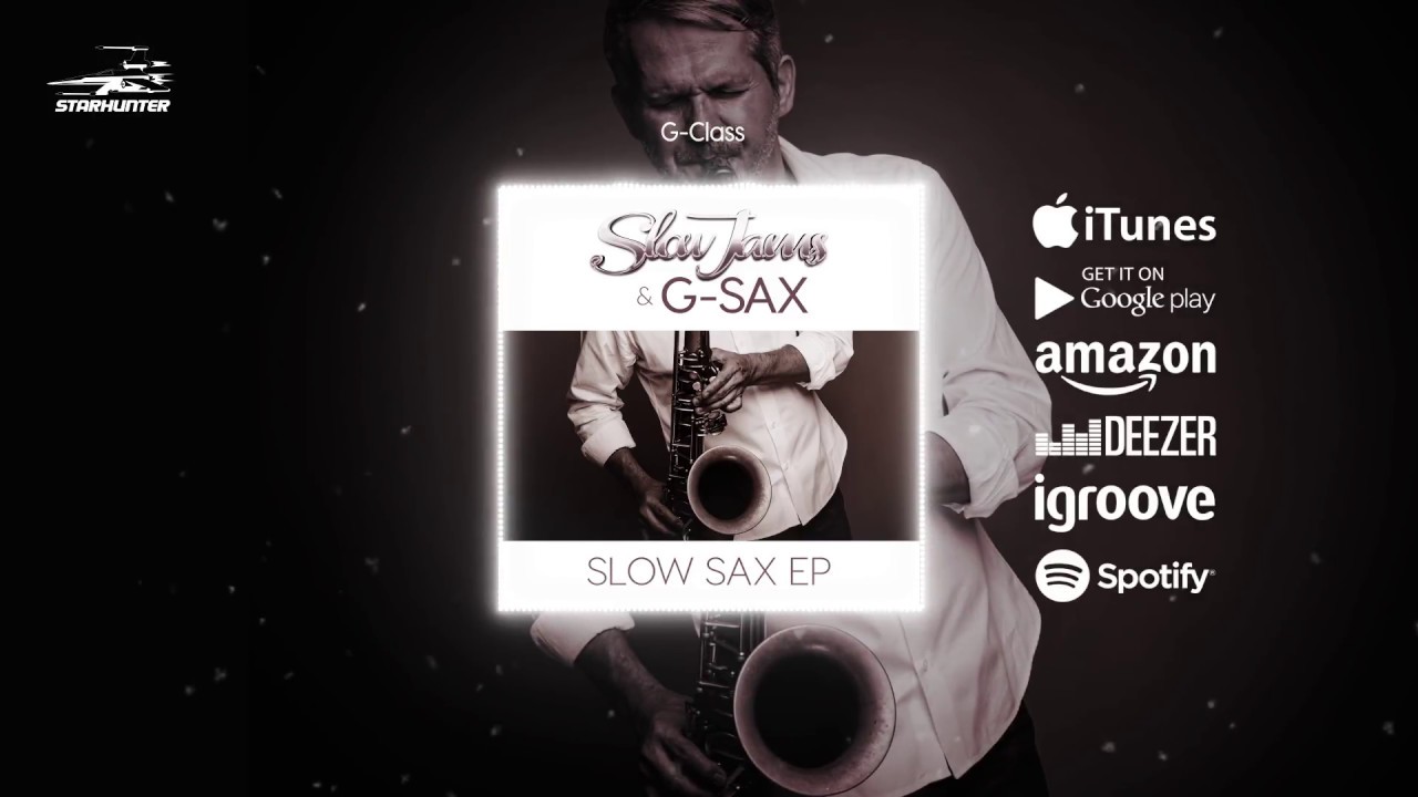 Obejrzyj Slow Jams & G-SAX - G-Class w YouTube Obejrzyj Slow Jams & G-SAX - G-Class w YouTube