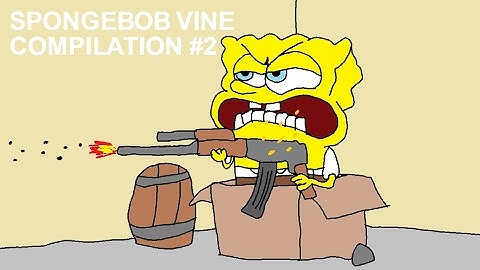 Best Spongebob Vine Compilation #2