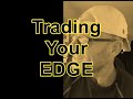Only trade your edge best day trading setups