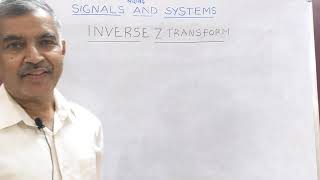 Class-113: Introduction to Inverse z-Transform: Signals and systems