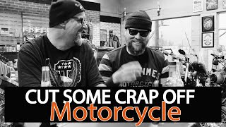 Cut Crap Off Your Motorcycle (GTMC & Chopper Rebellion Co | Podcast 0008