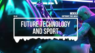 MokkaMusic: Future Sport Technology Commercial Music - Pathfinder