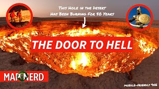 Darvaza Gas Crater: The Door To Hell