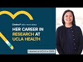 24 Years of Growth: A Career in Research at UCLA Health