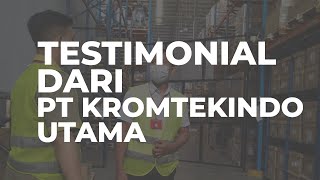 Testimoni Dari PT KROMTEKINDO UTAMA | DCONSULTING