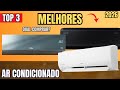 Os 3 Melhores Ar Condicionado Em 2026 | qual MELHOR AR CONDICIONADO 9000 btus DE 2026?