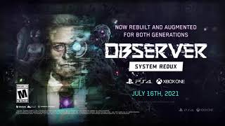 Observer: System Redux - Official PS4 & Xbox One Announcement Trailer