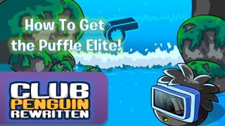 How To Get The Puffle Elite |  Club Penguin Rewritten