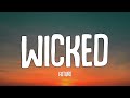 Future - Wicked (Lyrics) | Metro Boomin want some more, nigga, Wicked, wicked, wicked, wicked