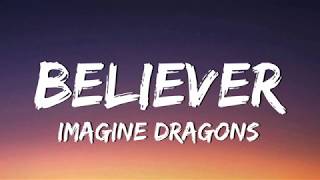 Imagine Dragons - Believer (Lyrics)