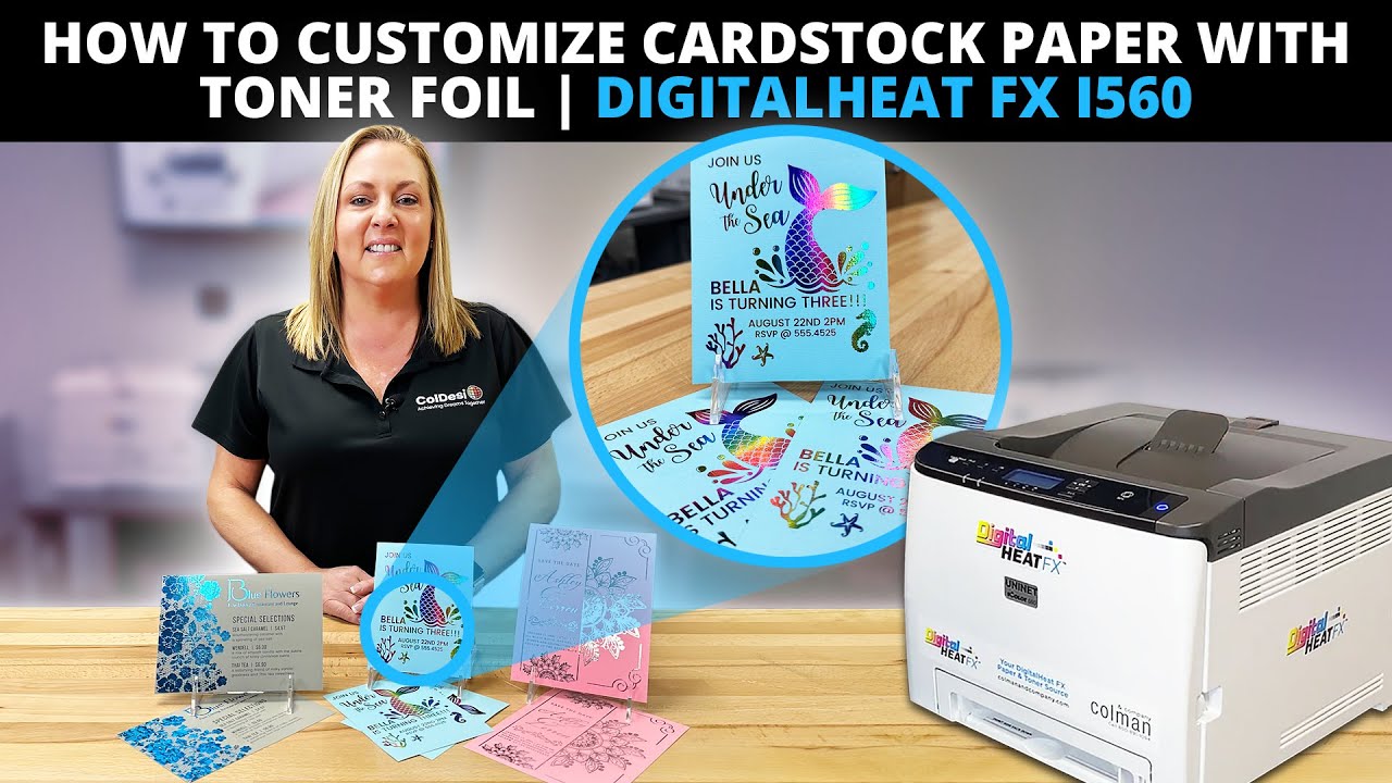 How To Customize Cardstock Paper With Toner Foil DigitalHeat FX i560