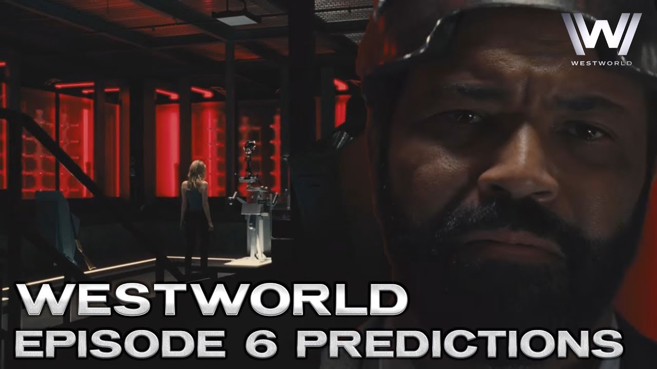 Westworld Season 2 Episode 6 Trailer - Preview, Predictions and
