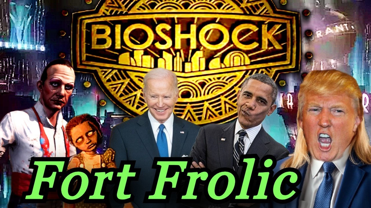 Presidents Play Bioshock Episode 5 - Fort Frolic