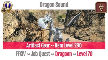 FFXIV Dragoon Level 70 Job Quest ~ Stormblood ~ Dragon Sound