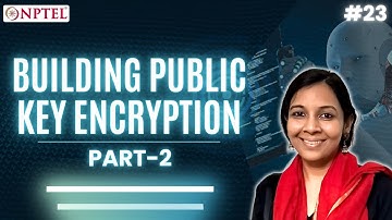 #23 Building Public Key Encryption | Part 2 | Quantum Algorithms & Cryptography