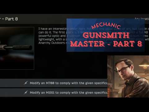 Mechanic- Gunsmith Master Part 8 Task Guide (NEW UPDATED) | Escape From Tarkov