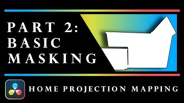 Resolve Projection Mapping Guide | Part 2: Basic Masking Techniques