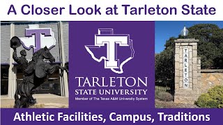 A Closer Look Tarleton State University - Athletic Facilities, Campus, Traditions, & Homecoming 2025