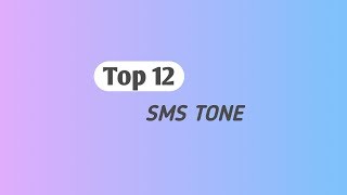 Top 12 New Sms Ringtone Massage Ringtone 2019 With Download Links