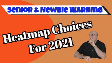 7 Top Heatmaps For 2021 - Why Seniors & Newbies May Want To Avoid  [A Guide to Heatmap Choices]