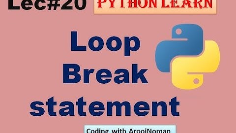Loops Break statement | Python Tutorial in Urdu | Hindi