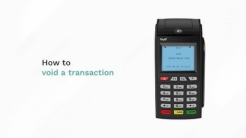 How To Void Transaction Using PayU Smart POS - Key Steps