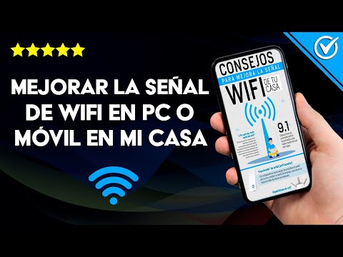 Cómo Aumentar y Mejorar la Señal WiFi que Recibo en mi Celular o PC Dentro de Casa