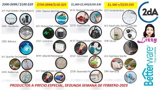 SEM 6-2023 PROD A PRECIO ESPECIAL BETTERWARE