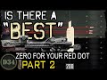 Is there a best zero for your red dot part 2
