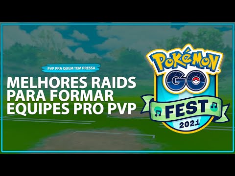 POKÉMON GO FEST 2021: QUAIS RAIDS LENDÁRIAS FAZER PARA MELHORAR SUA EQUIPE | PVP PRA QUEM TEM PRESSA