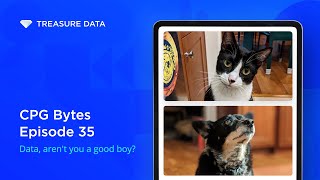 CPG Bytes Ep 35: Data, Aren't You a Good Boy?