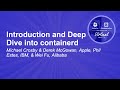 Introduction and Deep Dive into containerd - Michael Crosby & Derek McGowan, Phil Estes & Wei Fu