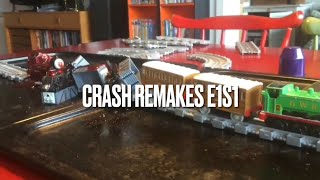 Thomas and friends crash remakes S1E1 (Take along)
