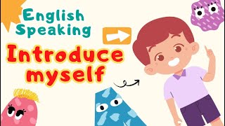 Simple Self Introduction | English Speaking | #englishspeaking #IntroducingMyself #kids #自我介紹