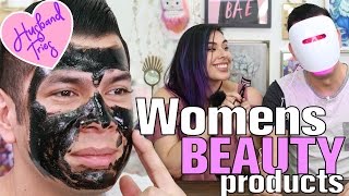 HUSBAND TRIES WOMENS BEAUTY PRODUCTS